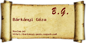 Bárkányi Géza névjegykártya
